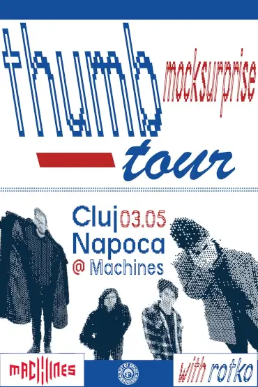 Mock Surprise - Thumb (Single Release) w/ Rotko @ Machines 