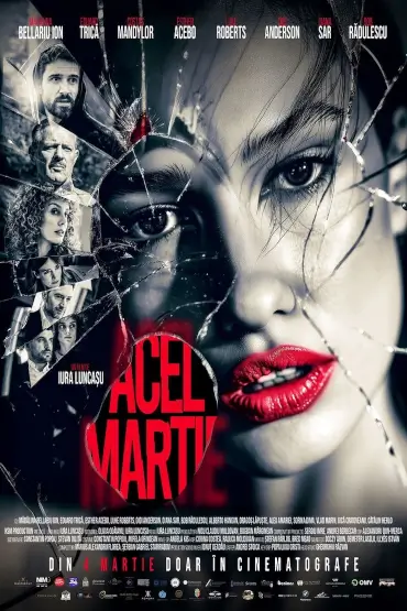 Acel martie | That March 