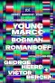 Young Marco [NL], Bogman, Romansoff, George Heerd + Victor Bercea 
