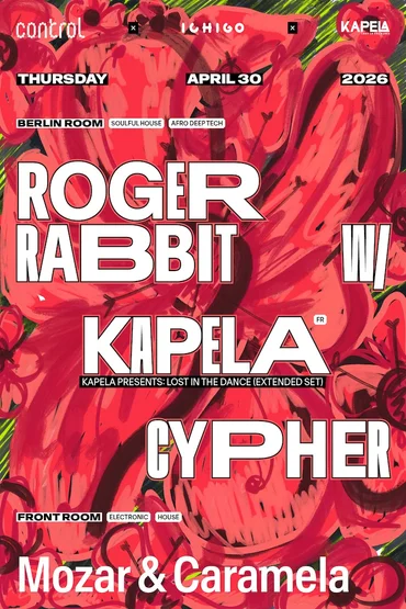 ctrl x ichigo: Roger Rabbit w/ Kapela [FR], Cypher 