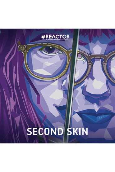 Second Skin - creație colectivă -