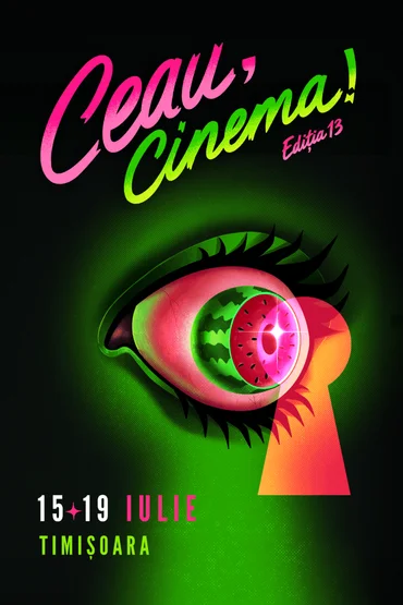 ABONAMENT FESTIVAL Festivalul de Film Ceau, Cinema! Ediția a 13-a