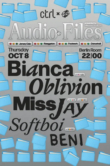 ctrl x Millennial Studio: Audio Files w/ Bianca Oblivion [USA], Miss Jay [RO/IT] & Softboi Beni 