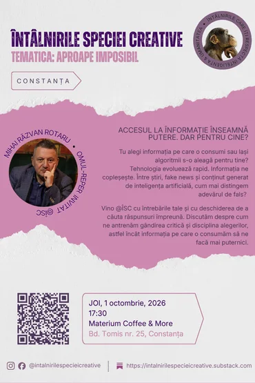 Întâlnirile Speciei Creative (ÎSC) @Constanța Accesul la informație înseamnă putere. Dar pentru cine?