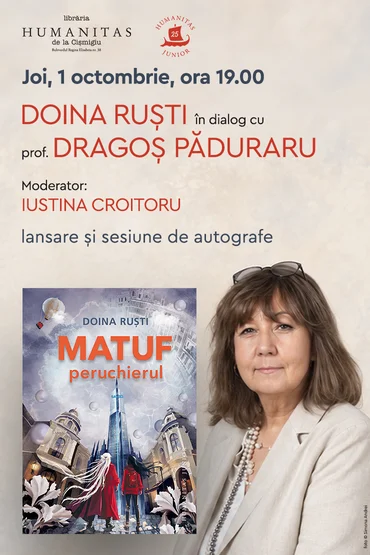 Lansarea cărții ,,Matuf, peruchierul" de Doina Ruști 