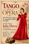 TANGO MEETS OPERA ( Gala de tango argentinian) 