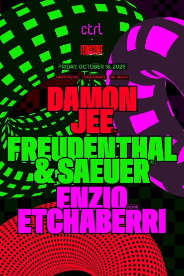 ctrl x Feinstoff: Damon Jee [FR], Freudenthal & saeuer [DE], Enzio Etchaberri [NL/DE] 
