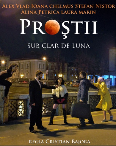 Prostii sub Clar de Luna Teatrul "In Culise"