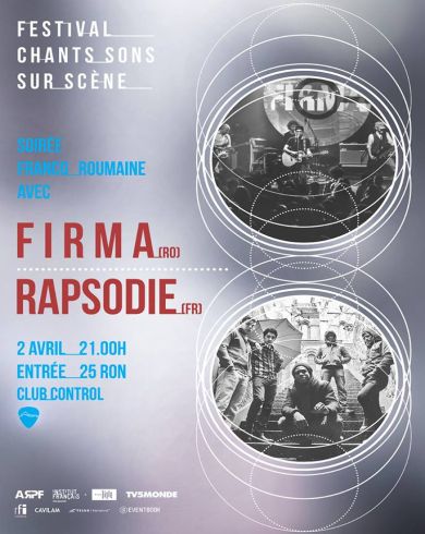 CONCERT RAPSODIE (FR) & FIRMA (RO) Festival "Chants, sons sur scène" 2015