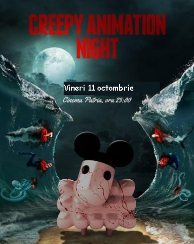 Creepy Animation Night Creepy Animation Night