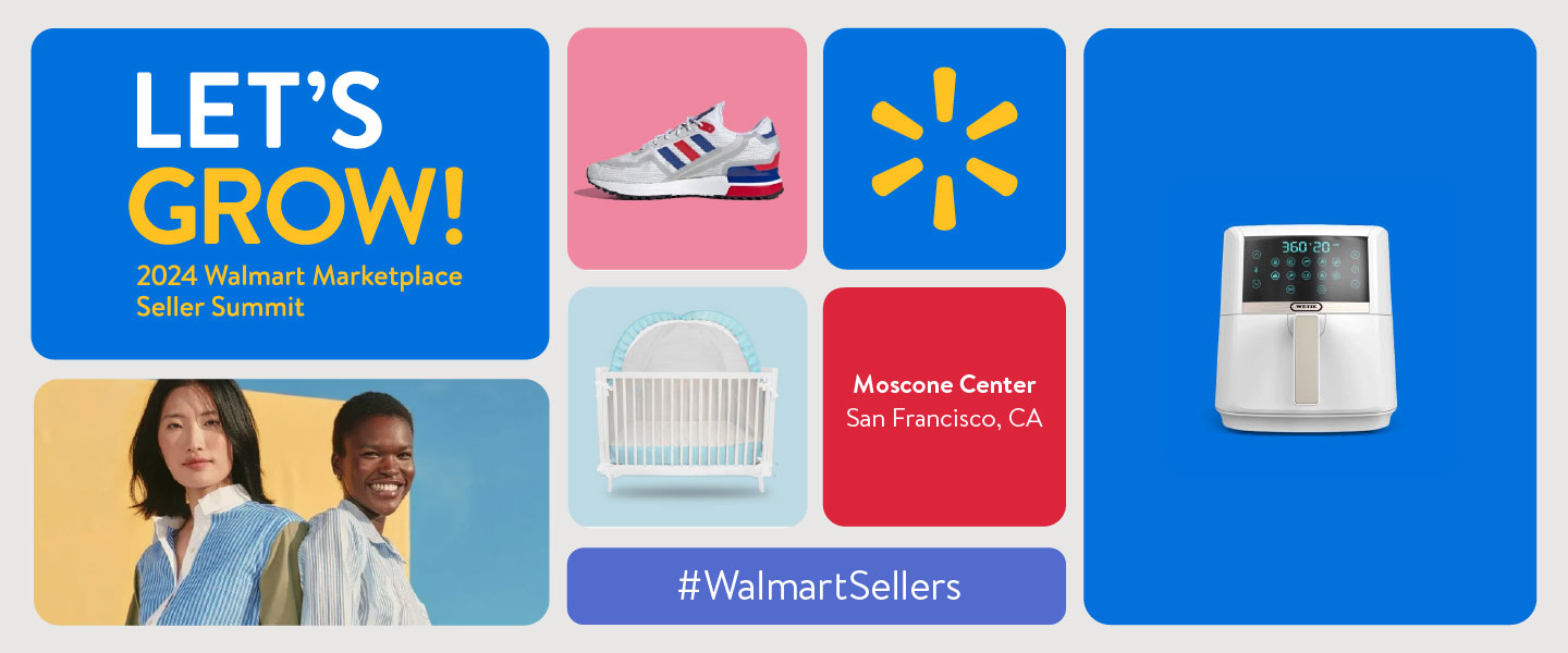 2024 Walmart Marketplace Seller Summit | Moscone Center San Francisco, CA