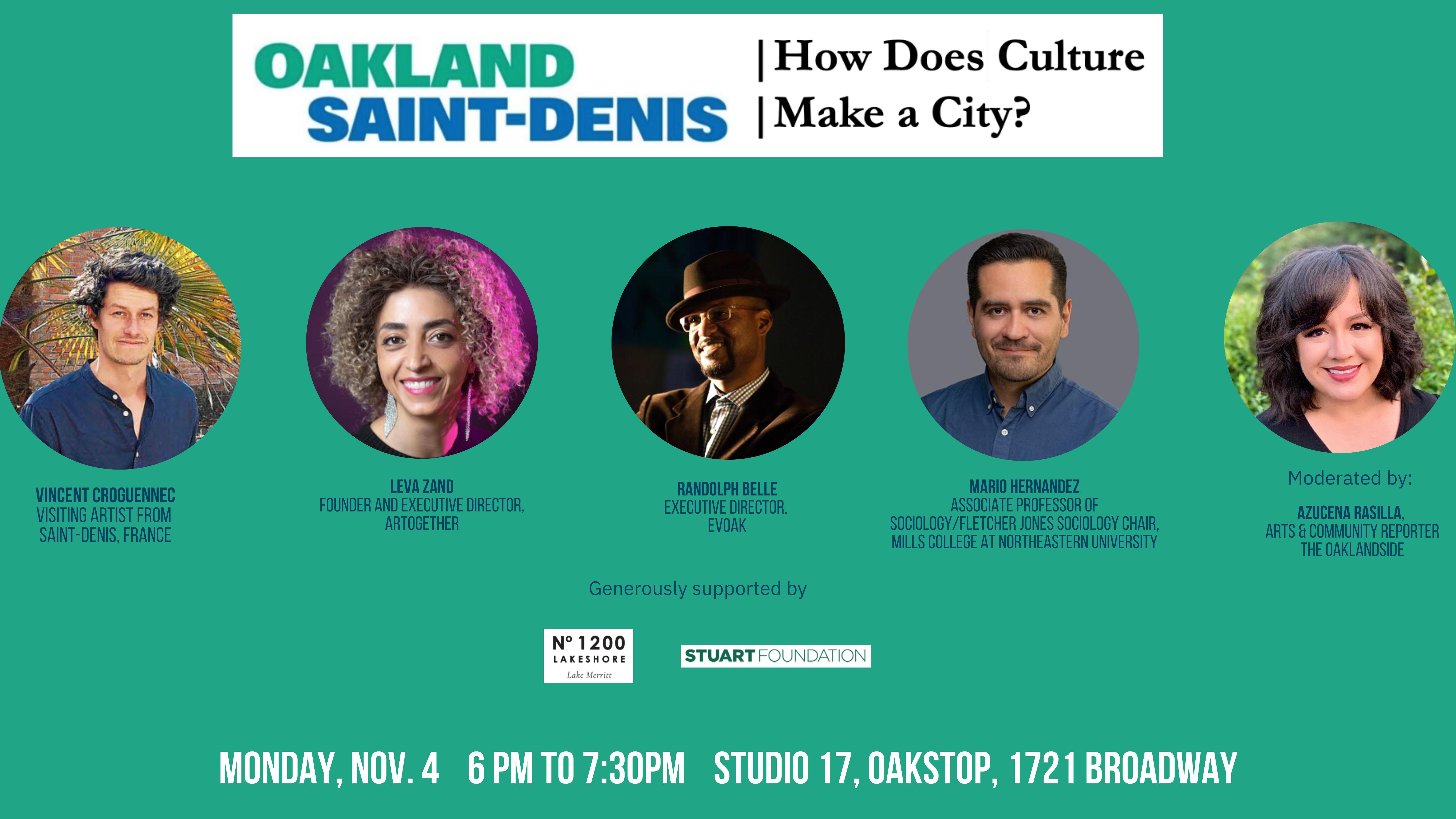 How Does Culture Make a City? as part of the Oakland/Saint-Denis initiative