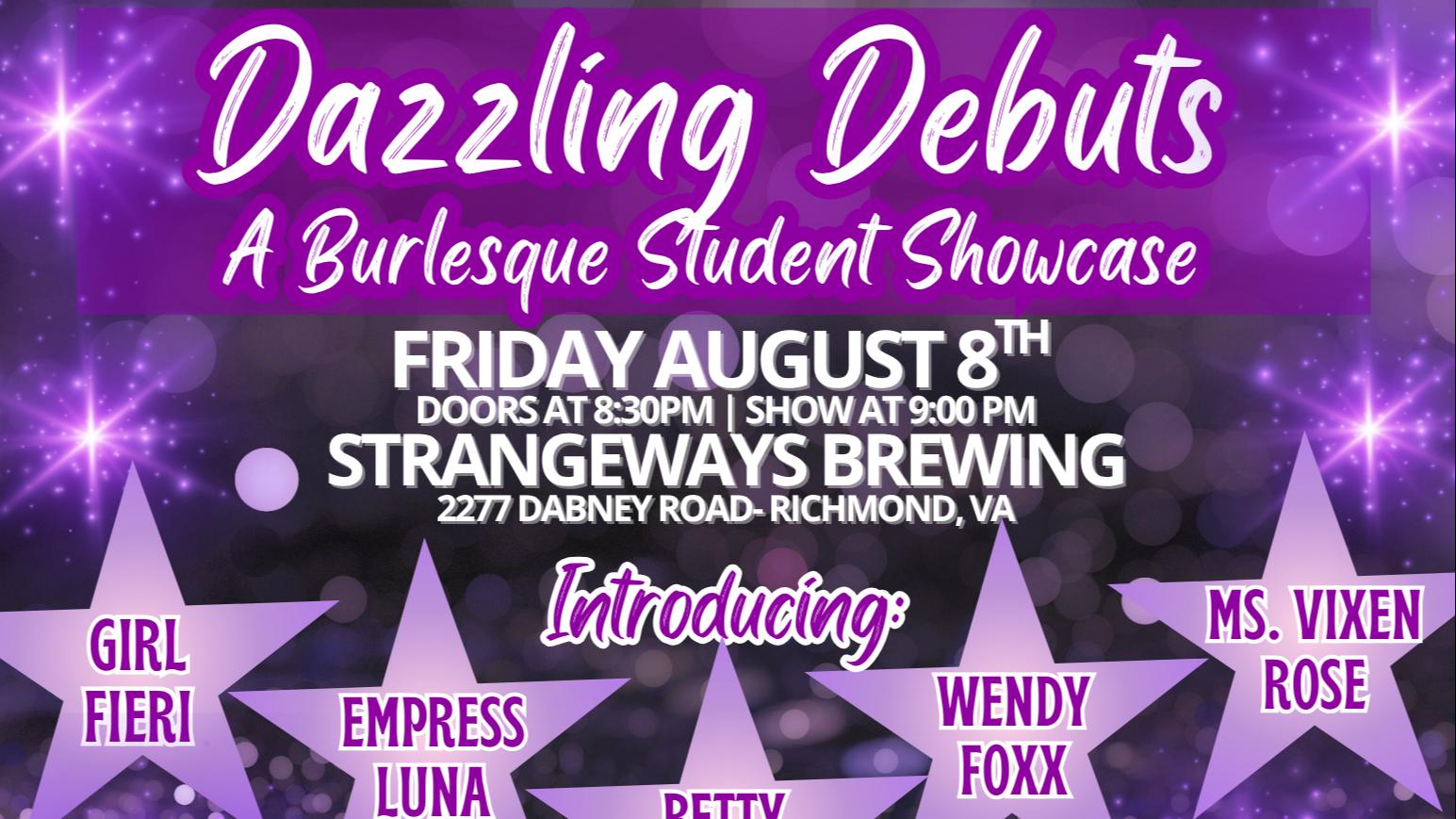 Dazzling Debuts: A Burlesque Student Showcase 