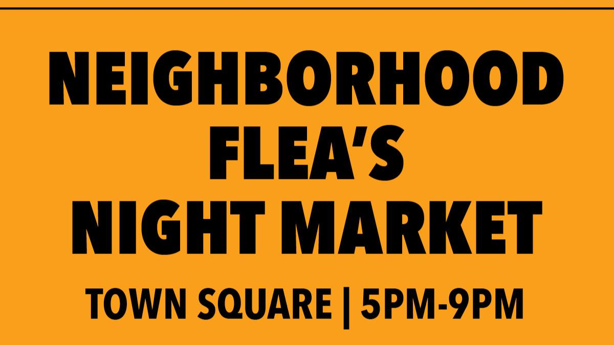 Neighborhood Flea Night Market