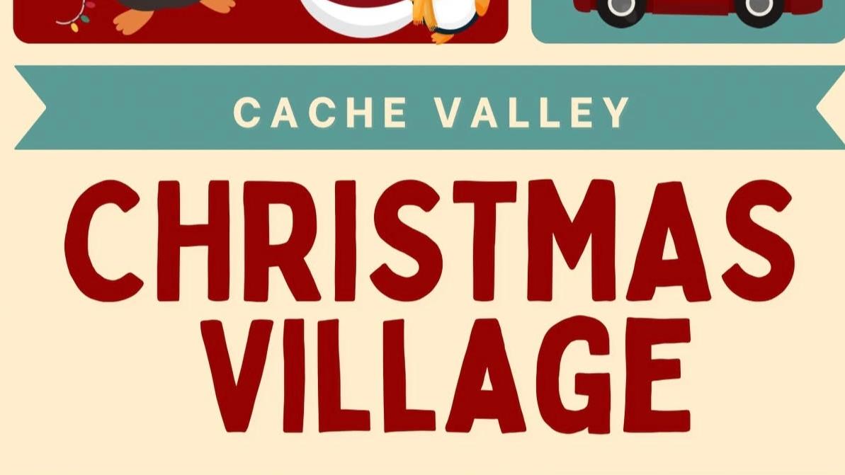 Cache Valley Christmas Village