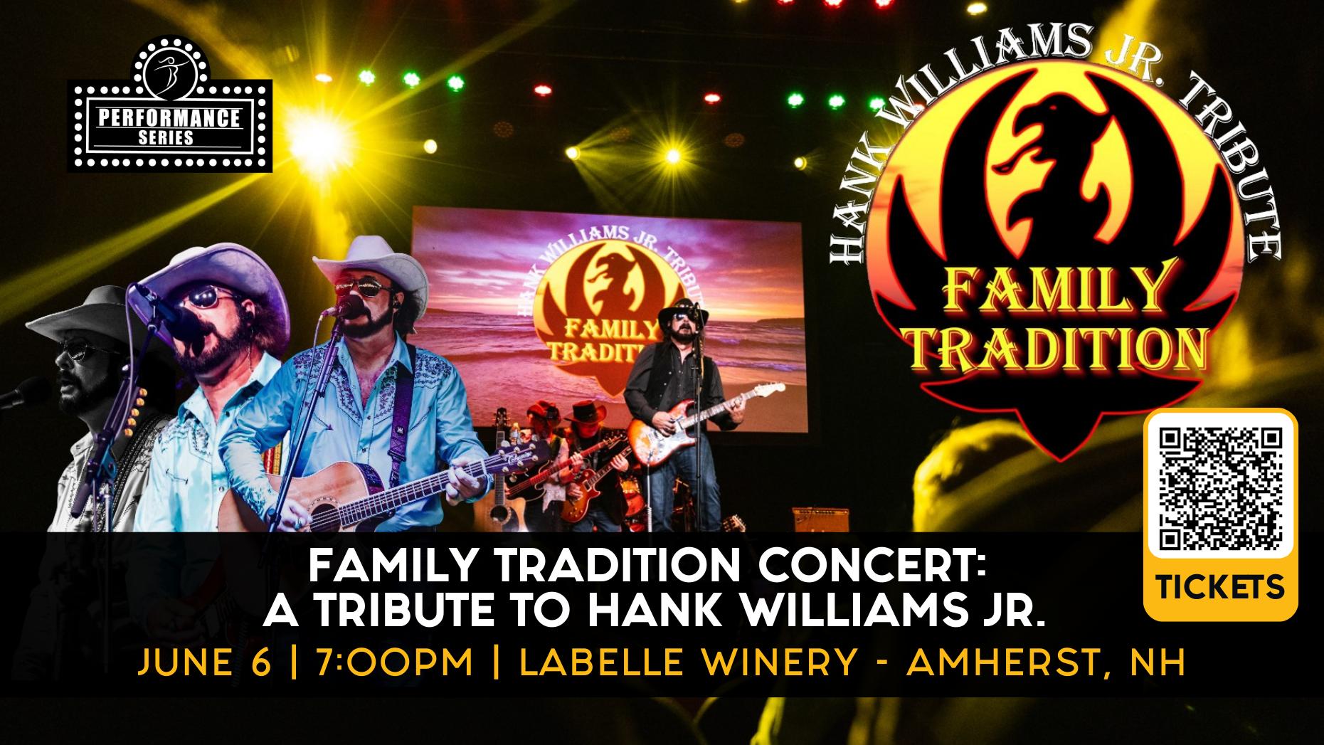 Family Tradition Concert: A Tribute to Hank Williams Jr. (6/11/26 – Amherst, NH)