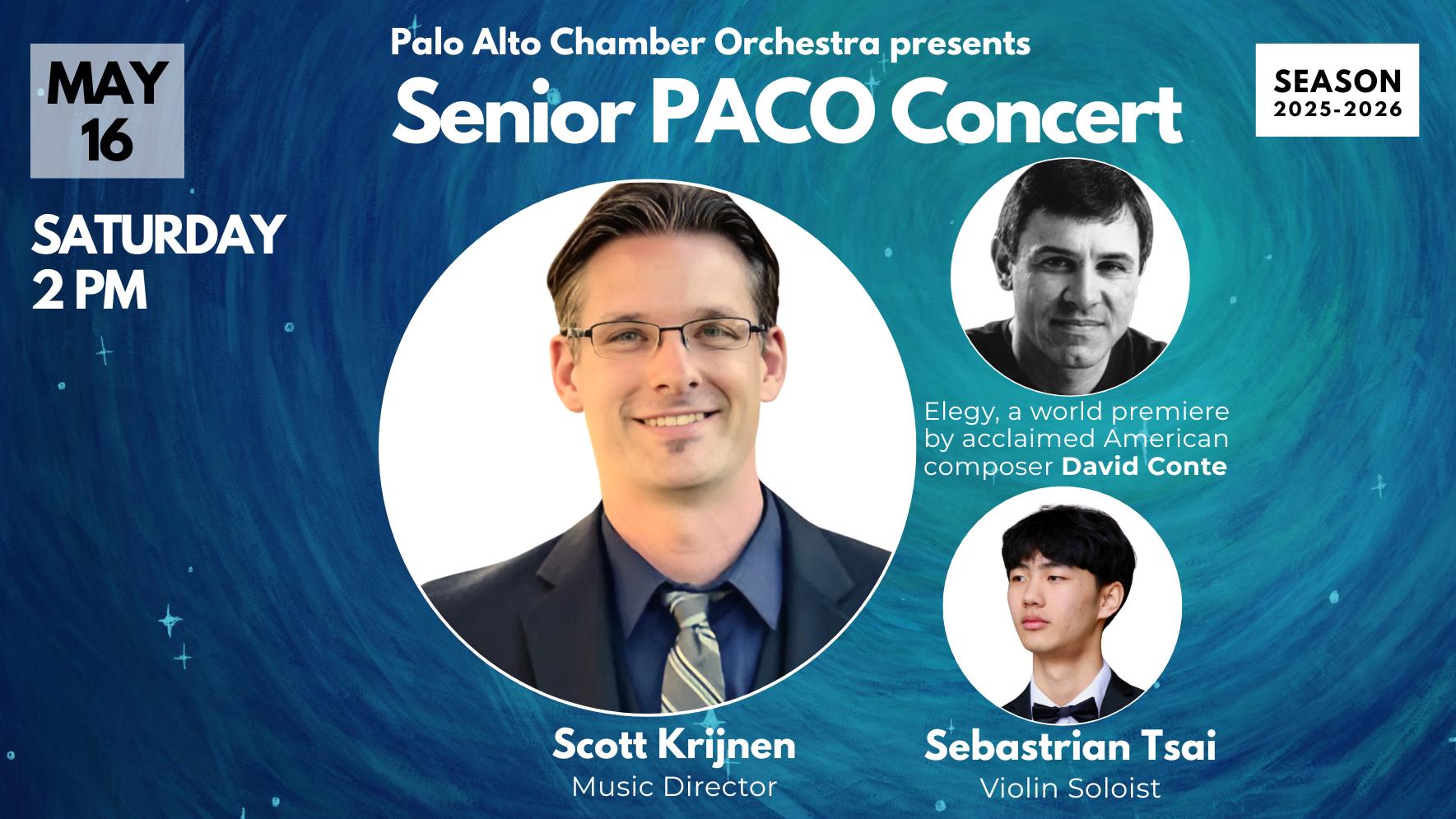 Senior PACO Orchestra Season Finale Concert, Presented by the Palo Alto Chamber Orchestra