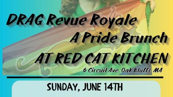 A Drag Revue Royale by Red Cat Kitchen