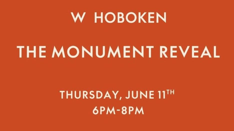 W Hoboken: The Monument Reveal