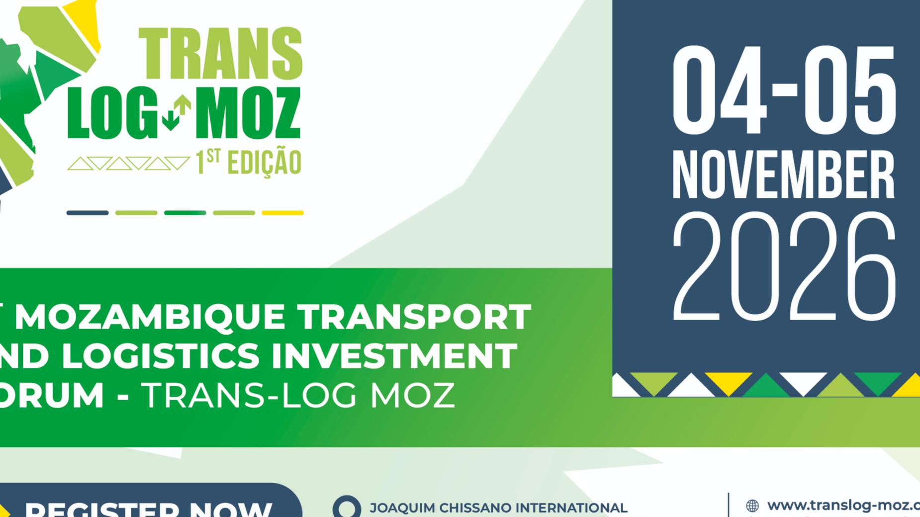 Mozambique International Transport and Logistics Conference and Exhibition (TRANS-LOG MOZ) 4-5 November - Maputo – Mozambique