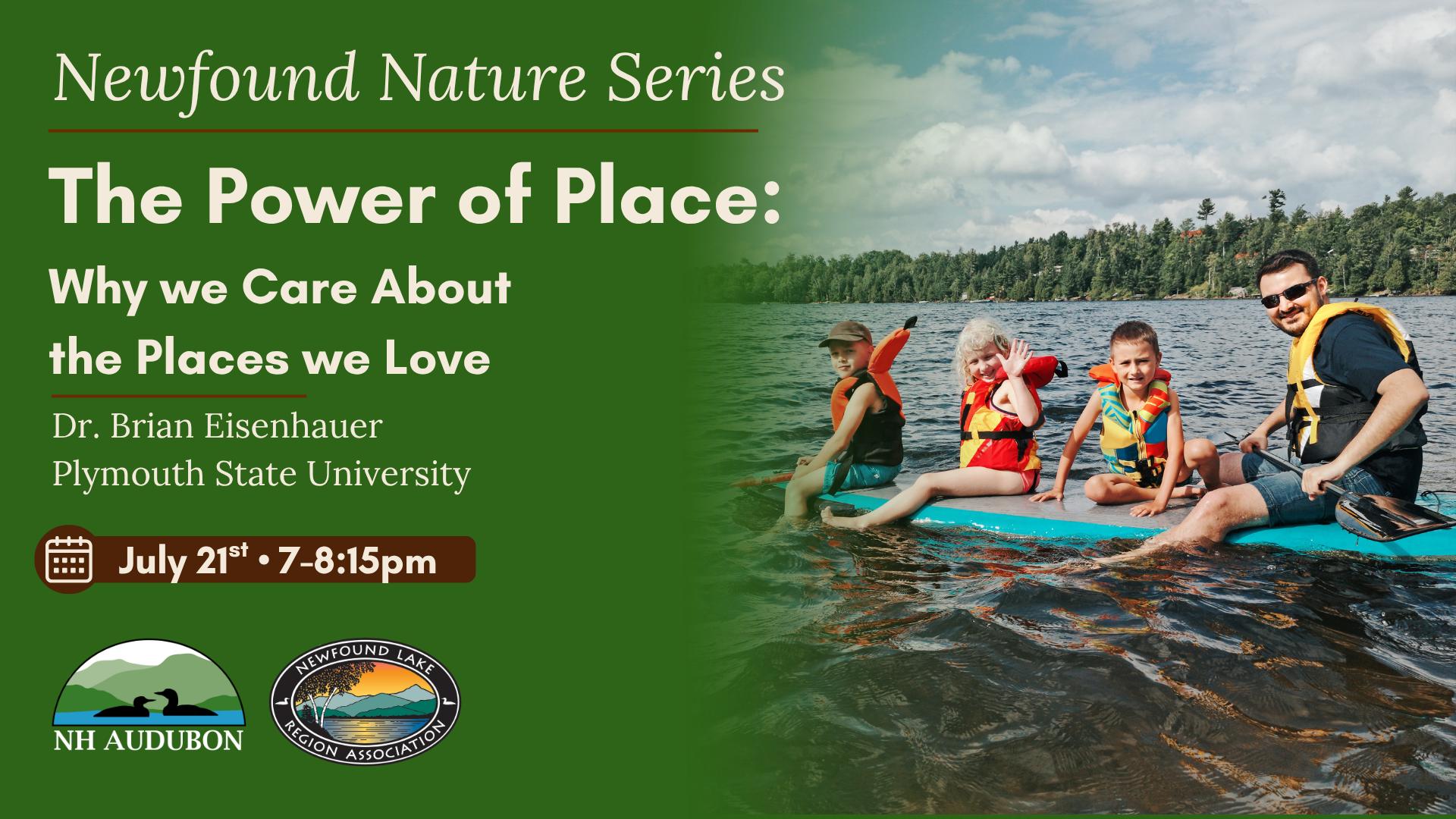 Newfound Nature Series | The Power of Place: Why We Care About the Places We Love