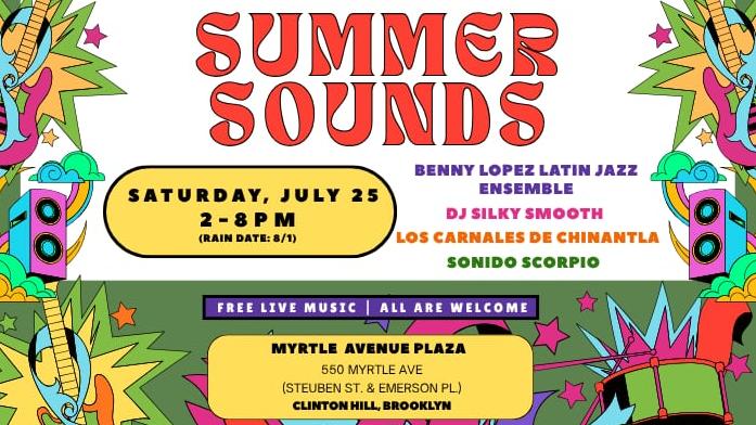 Myrtle Avenue Brooklyn Partnership and Neno’s Present Summer Sounds