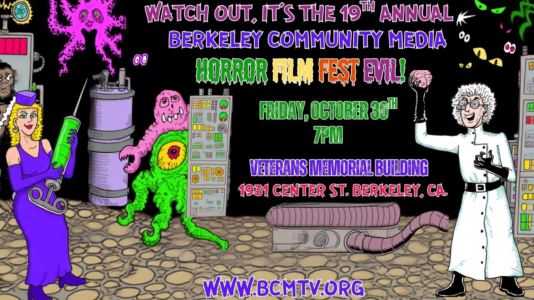 19th Annual Berkeley Community Media Horror Film Fest-Evil