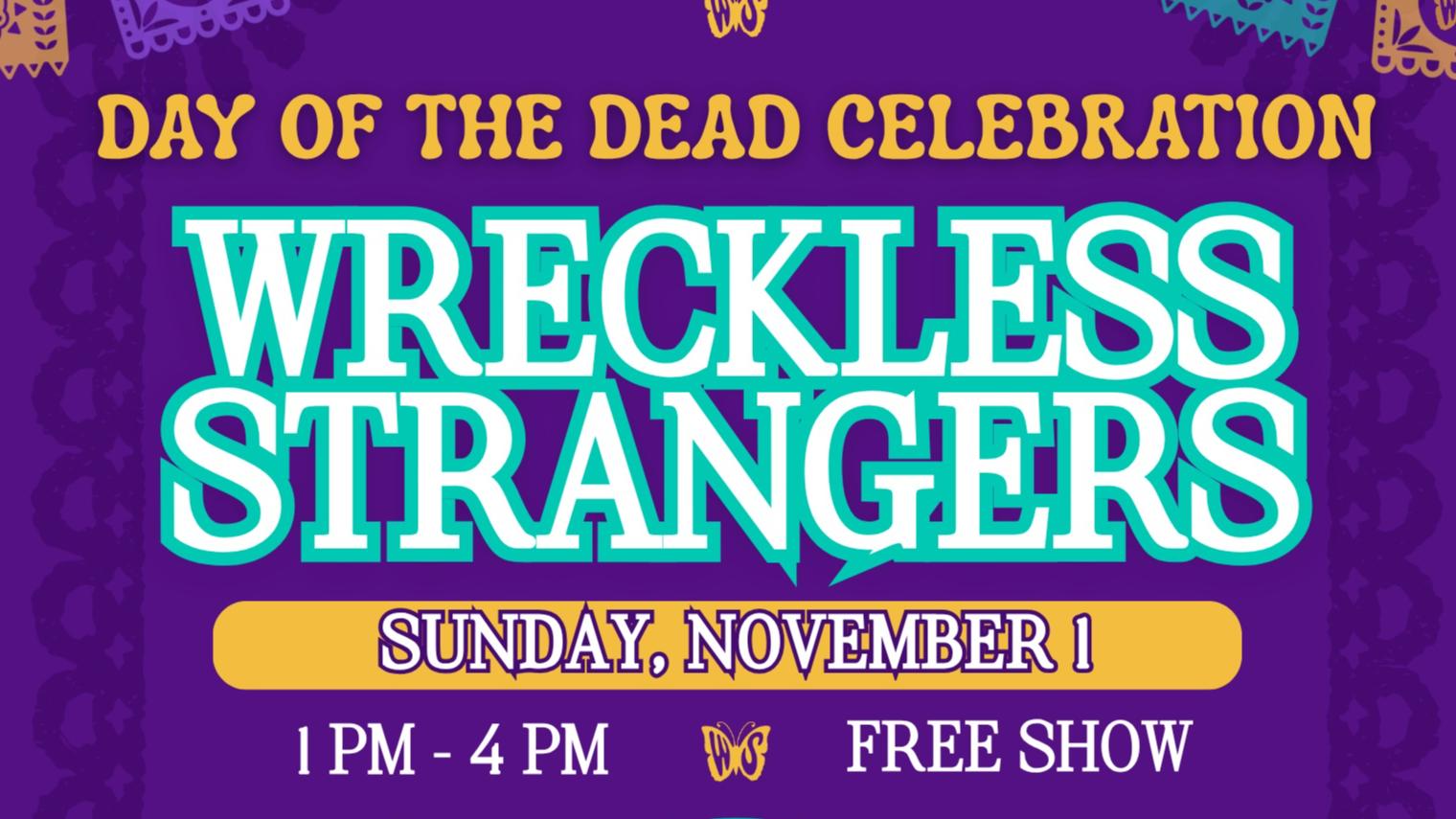Wreckless Strangers at Karl the Store