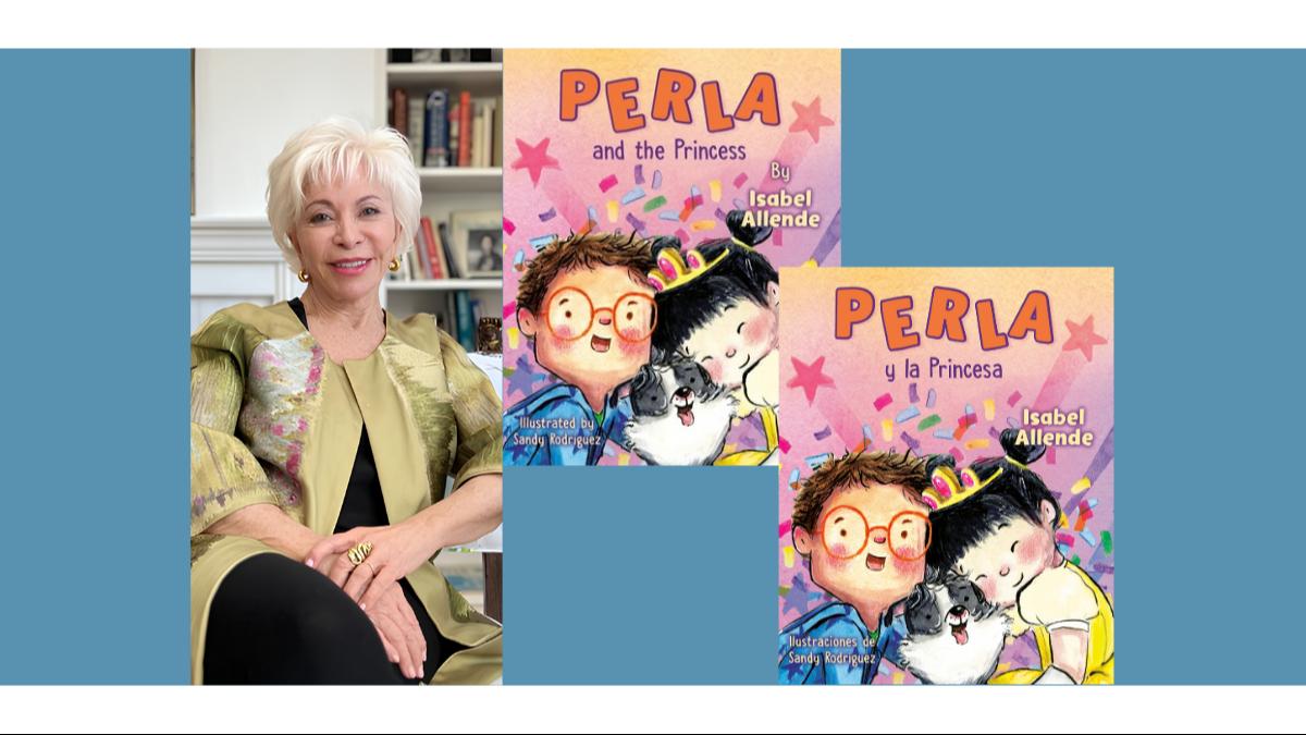 Isabel Allende - Perla and the Princess/Perla y la Princesa