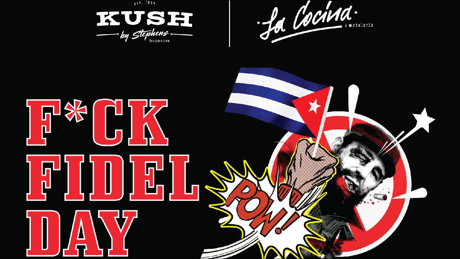 F*ck Fidel Day at Kush Hialeah