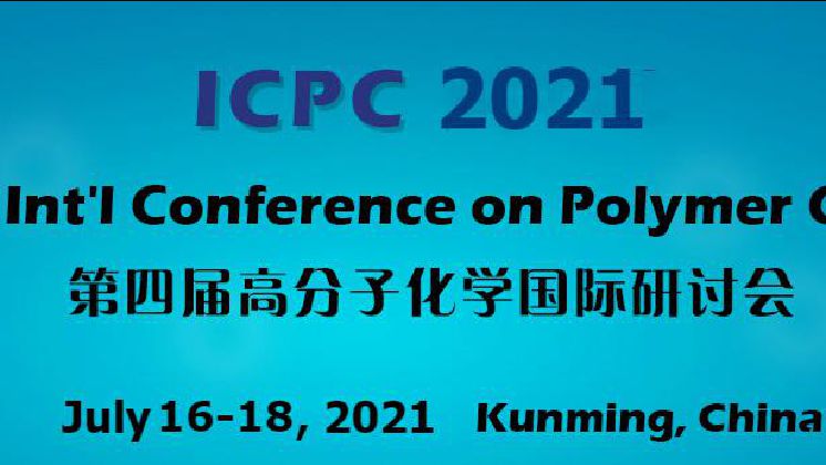 The 4th International Conference on Polymer Chemistry (ICPC 2021) 