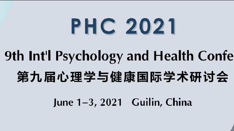  The 9th Int'l Psychology and Health Conference (PHC 2021)