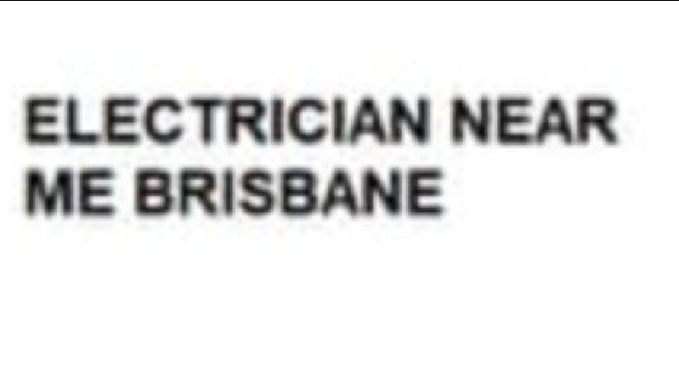 Electrician Near Me Brisbane