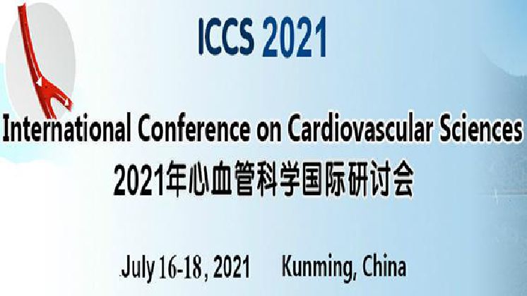 International Conference on Cardiovascular Sciences (ICCS 2021)