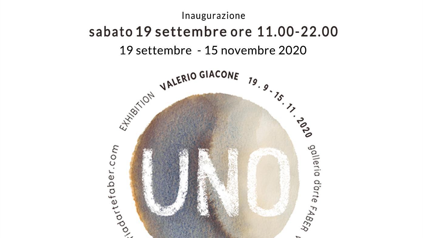 Mostra personale Uno di valerio Giacone