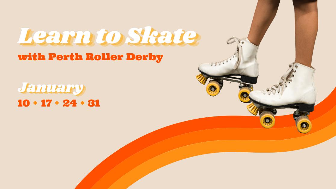 Learn to Skate with Perth Roller Derby