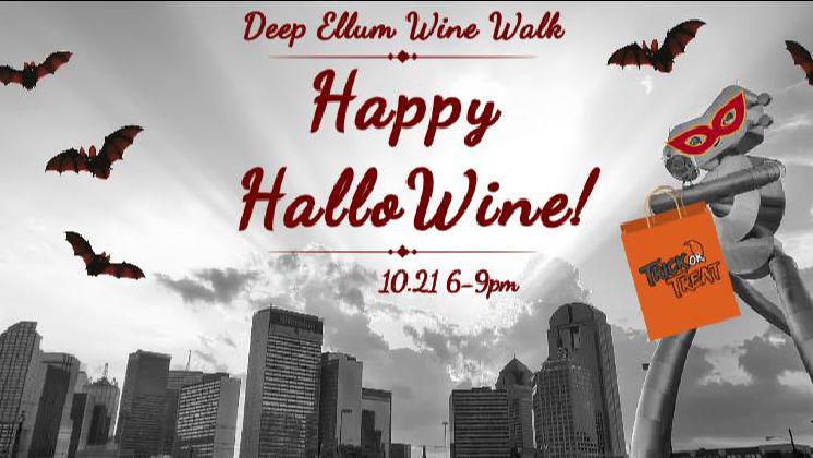 Deep Ellum Wine Walk: Happy HalloWine!