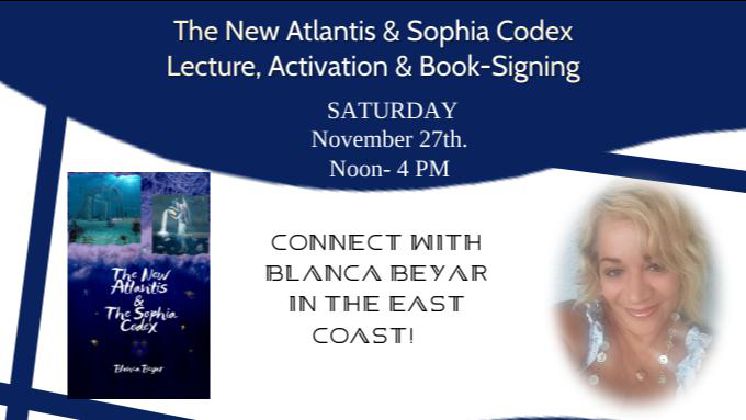 The New Atlantis & Sophia Codex Lecture, Activation & Book Signing 