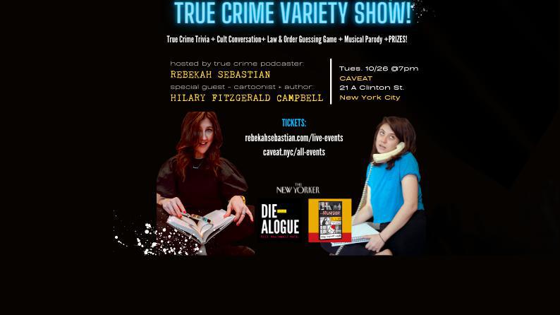 True Crime Variety Show