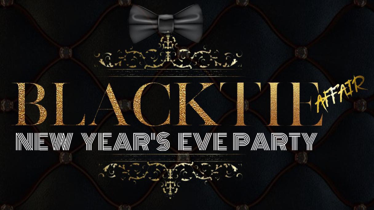 New Year's Eve Party: Black Tie Affair