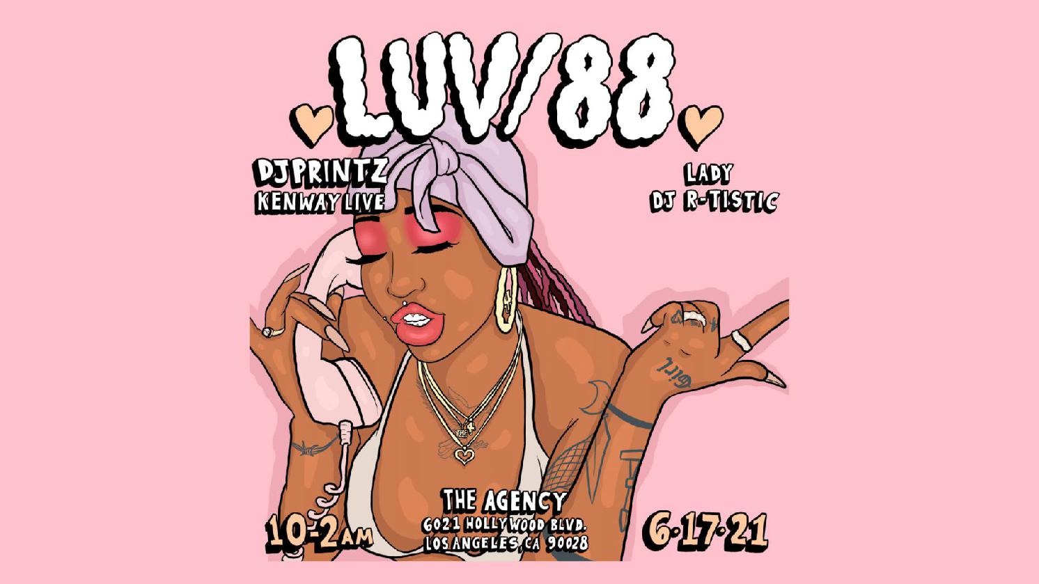  [06.17.21] #4THELUV W/ DJ LADY, KENWAYLIVE, DJ R-TISTIC & DJ PRINTZ