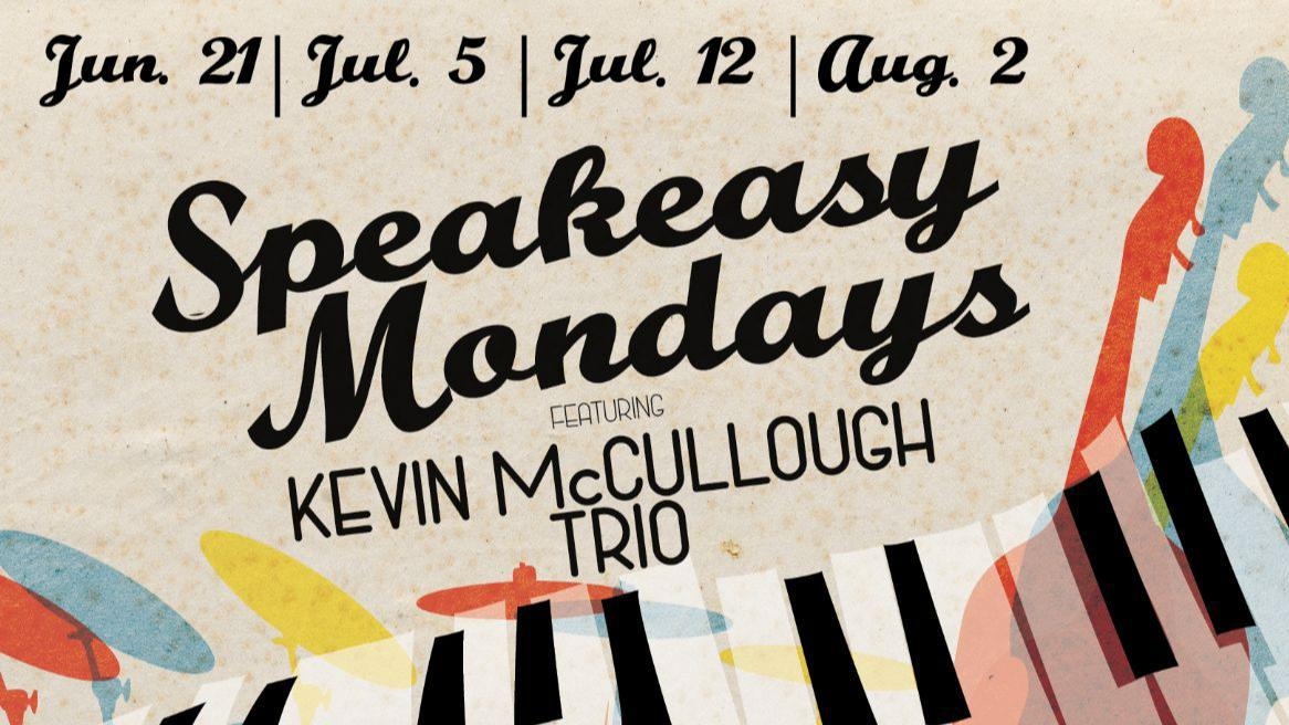 Speakeasy Mondays - Kevin McCullough Trio