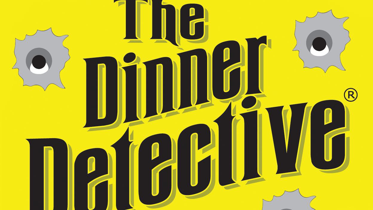 The Dinner Detective Murder Mystery Dinner Theater Show