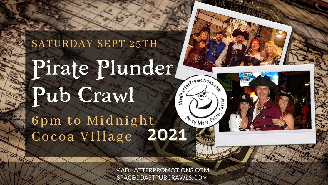 Pirate Plunder Pub Crawl Cocoa Village 2021, Saturday, Sep. 25, 6 pm to midnight