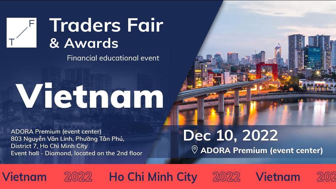 Traders Fair 2022 - Ho Chi Minh, ADORA PREMIUM (Financial Education Event)