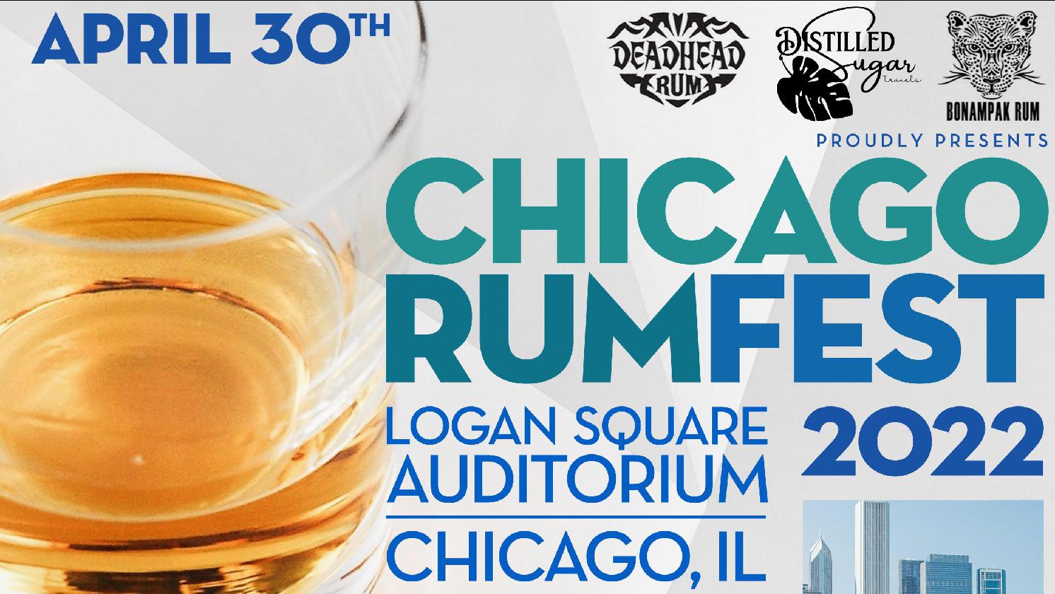 Chicago Rum Festival 2022 30 APR 2022