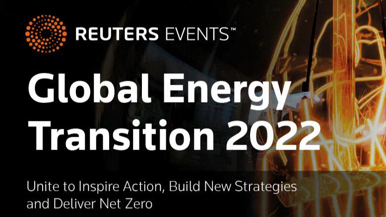 Reuters Events: Global Energy Transition 2022