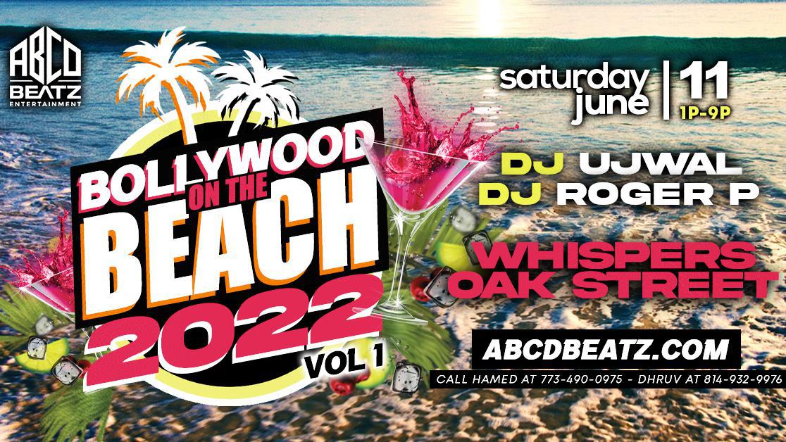 Bollywood on the Beach - June Edition - Whispers at Oak Street Beach