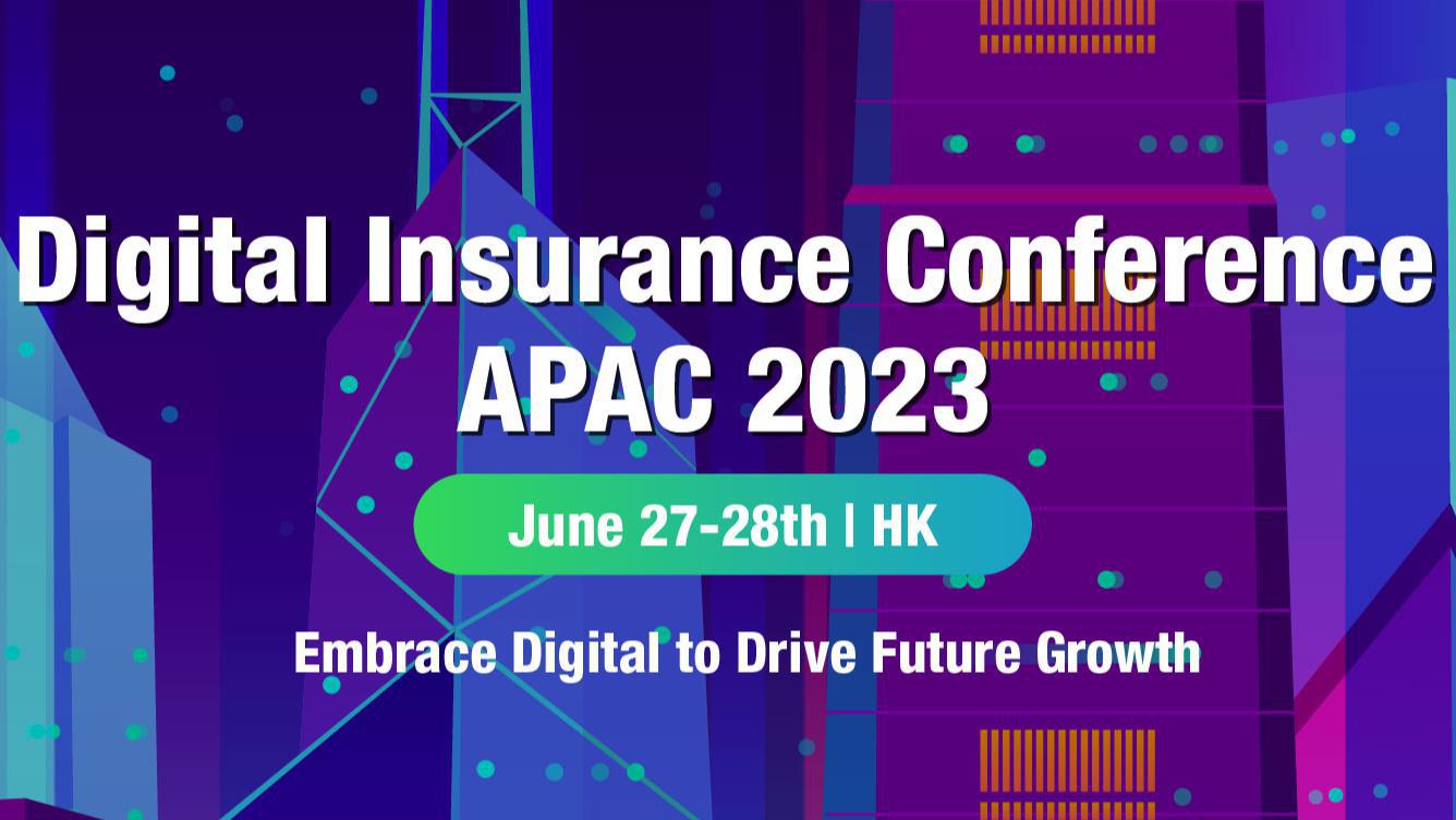 Digital Insurance Conference APAC 2023 27 JUN 2023