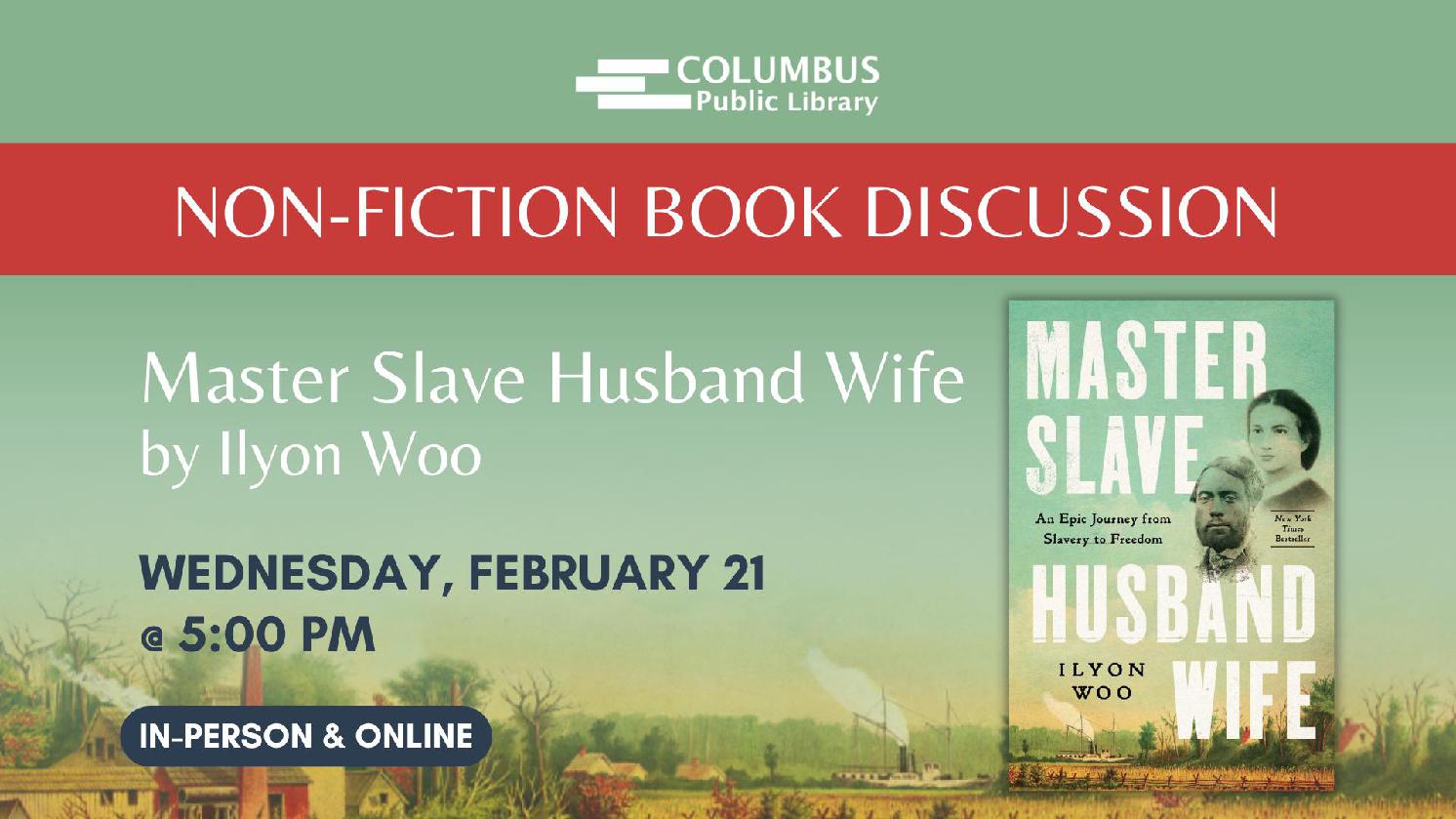 Non-Fiction Book Discussion for February: Master Slave Husband Wife by Ilyon Woo